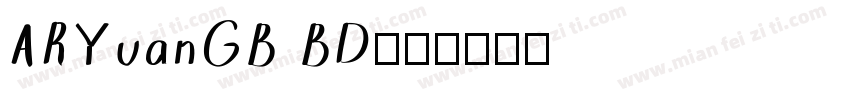 ARYuanGB BD字体转换